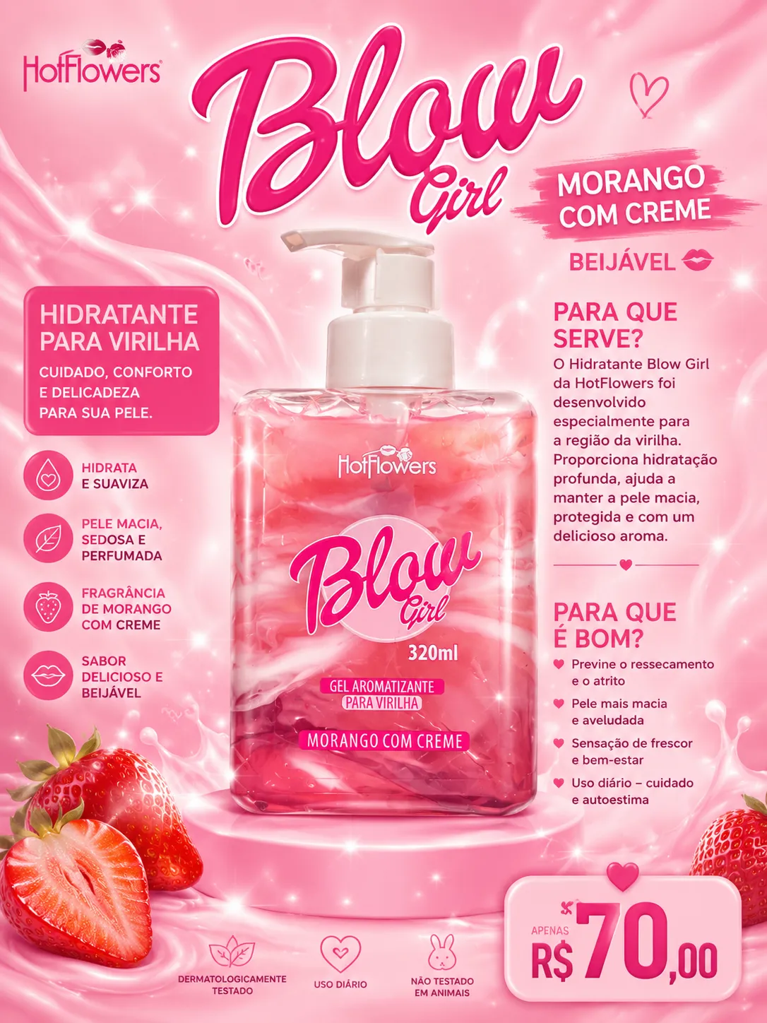 Hidratante para virilha Blow girl