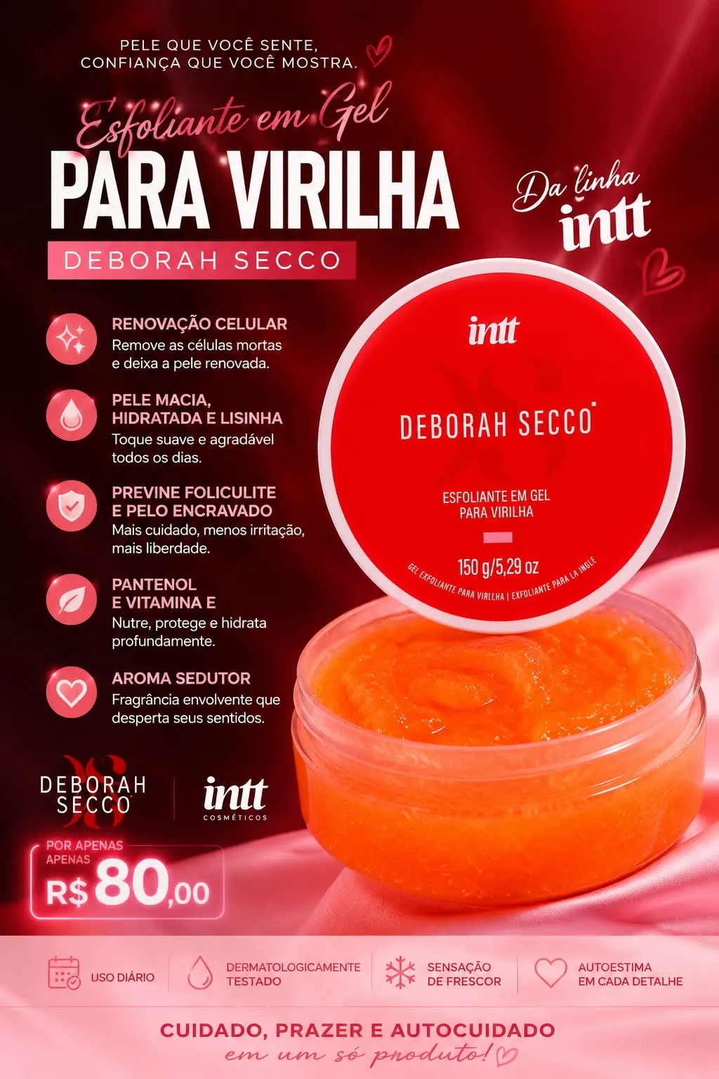 Esfoliante para virilha Deborah Secco