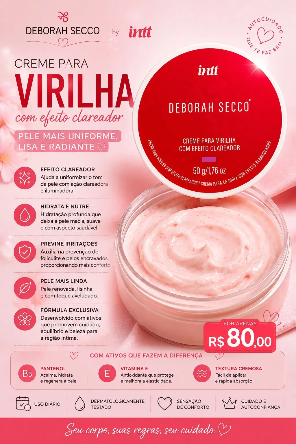 Creme clareador para virilha Deborah Secco