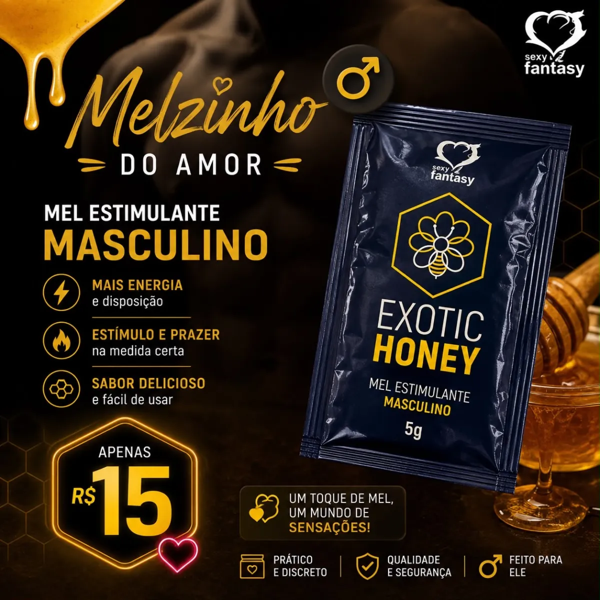 Mel do amor masculino 🍯